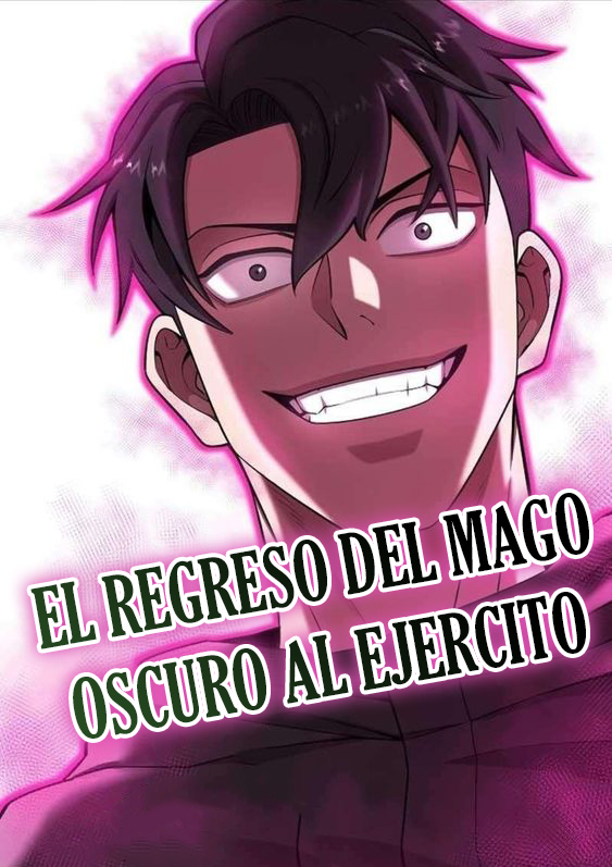 El Regreso del Mago Oscuro al Ejercito