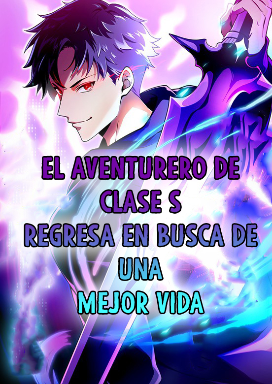 El Aventurero de Clase S Regresa en Busca de una Mejor Vida