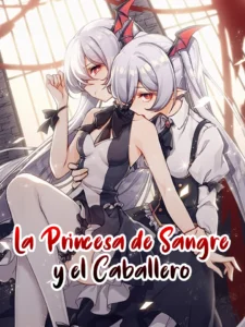 La princesa de sangre y el caballero